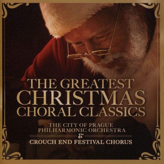 Greatest Christmas Choral Classics