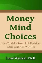 Money Mind Choices