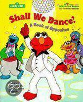 Shall We Dance?