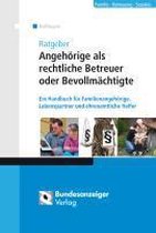 Ratgeber Angehörige als rechtliche Betreuer oder Bevollmächtigte