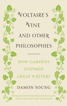 Voltaire's Vine and Other Philosophies
