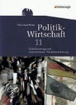 Politik  / Wirtschaft 11. Arbeitsbuch. Niedersachsen