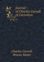 Journal of Charles Carroll of Carrolton