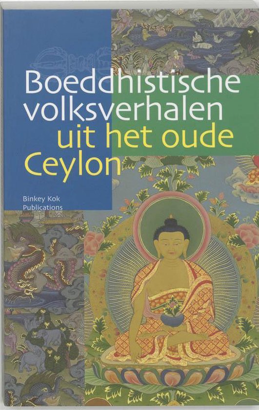 Cover van het boek 'Boeddhistische Volksverhalen uit het oude Ceylon' van  Onbekend