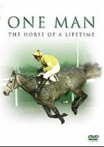 One Man - The Horse Of A Lifetime