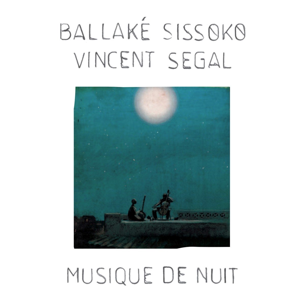 Ballaké Sissoko & Vincent Segal - Musique De Nuit (CD)