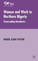 Institute of Social Studies, The Hague- Women and Work in Northern Nigeria