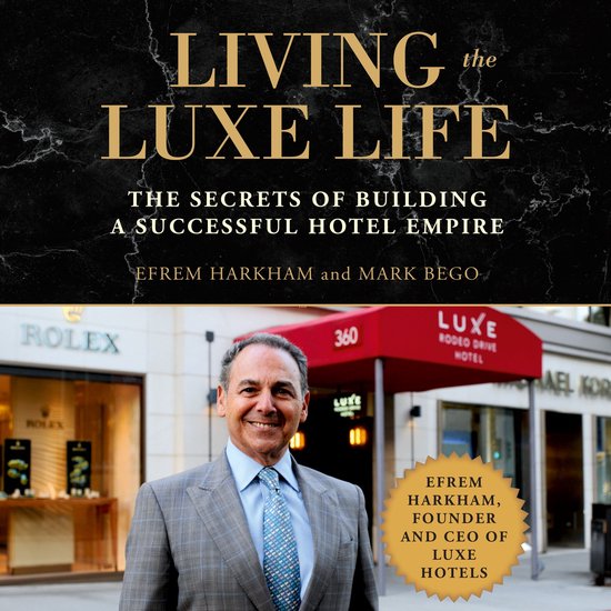 Living the Luxe Life - cover