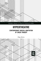 Routledge Advances in Theatre & Performance Studies- Hypertheatre