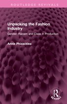 Routledge Revivals- Unpacking the Fashion Industry