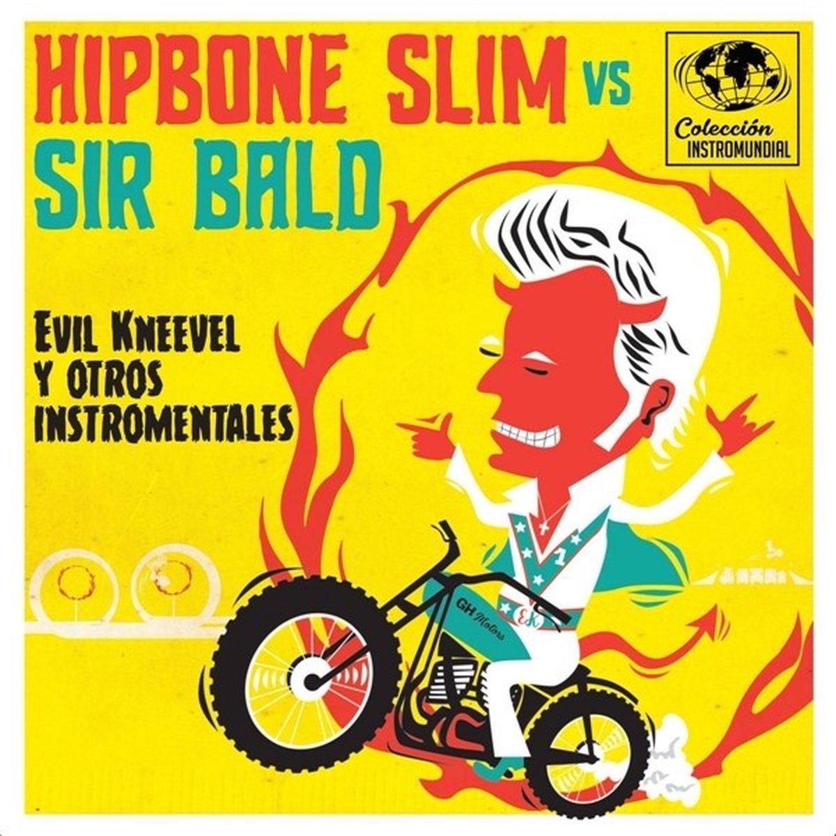 Hipbone Slim Vs. Sir Bald - Evil Kneavel Y Otros Intro Mentales (7" Single)