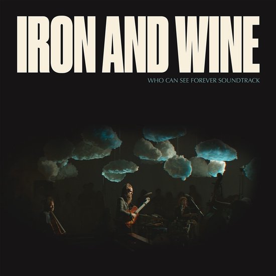 Iron & Wine - Who Can See Forever Soundtrack (CD)