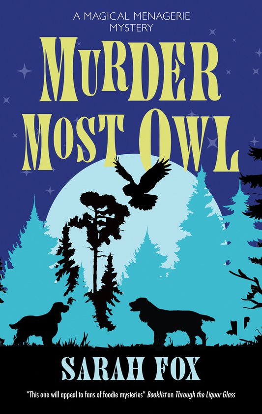 A Magical Menagerie Mystery- Murder Most Owl - cover