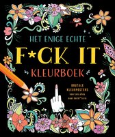 Le seul et unique livre de coloriage "f*ck it"