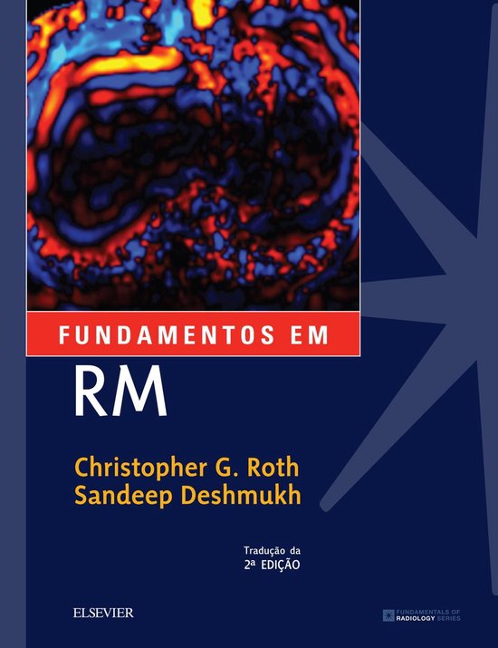 Gaar Roth Em Fundamentos em RM (ebook), Christopher G. Roth | 9788535289114 | Boeken ...