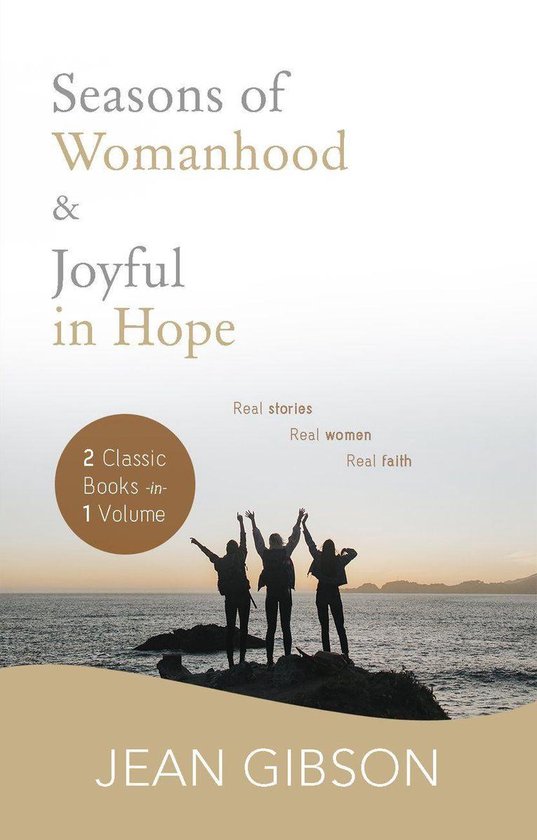 Seasons of Womanhood and Joyful in Hope (Two Classic Books i ... - cover