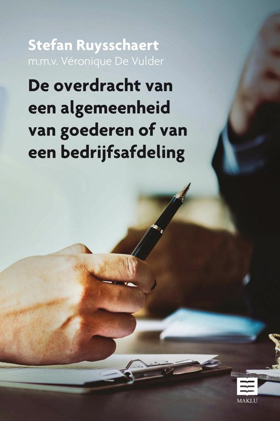 De overdracht van een algemeenheid van goederen of van een b ... - cover