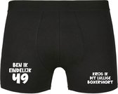 Ben ik eindelijk 49, krijg ik dit lullige boxershort Heren Boxershort - verjaardag - jarig - 49e verjaardag - feest - onderbroek - grappig