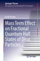 Springer Theses- Mass Term Effect on Fractional Quantum Hall States of Dirac Particles