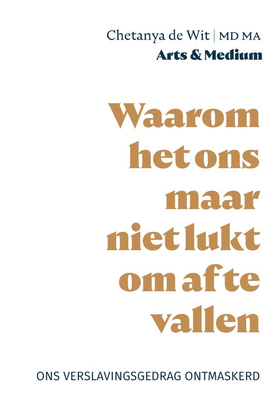 Waarom het ons maar niet lukt om af te vallen, ons verslavin ... - cover