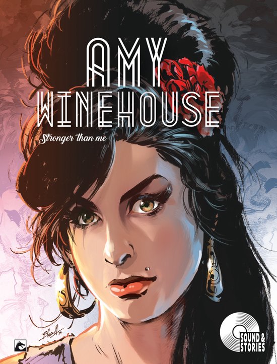Amy Winehouse: Stronger then me - Sounds & Stories luxe hardcover editie