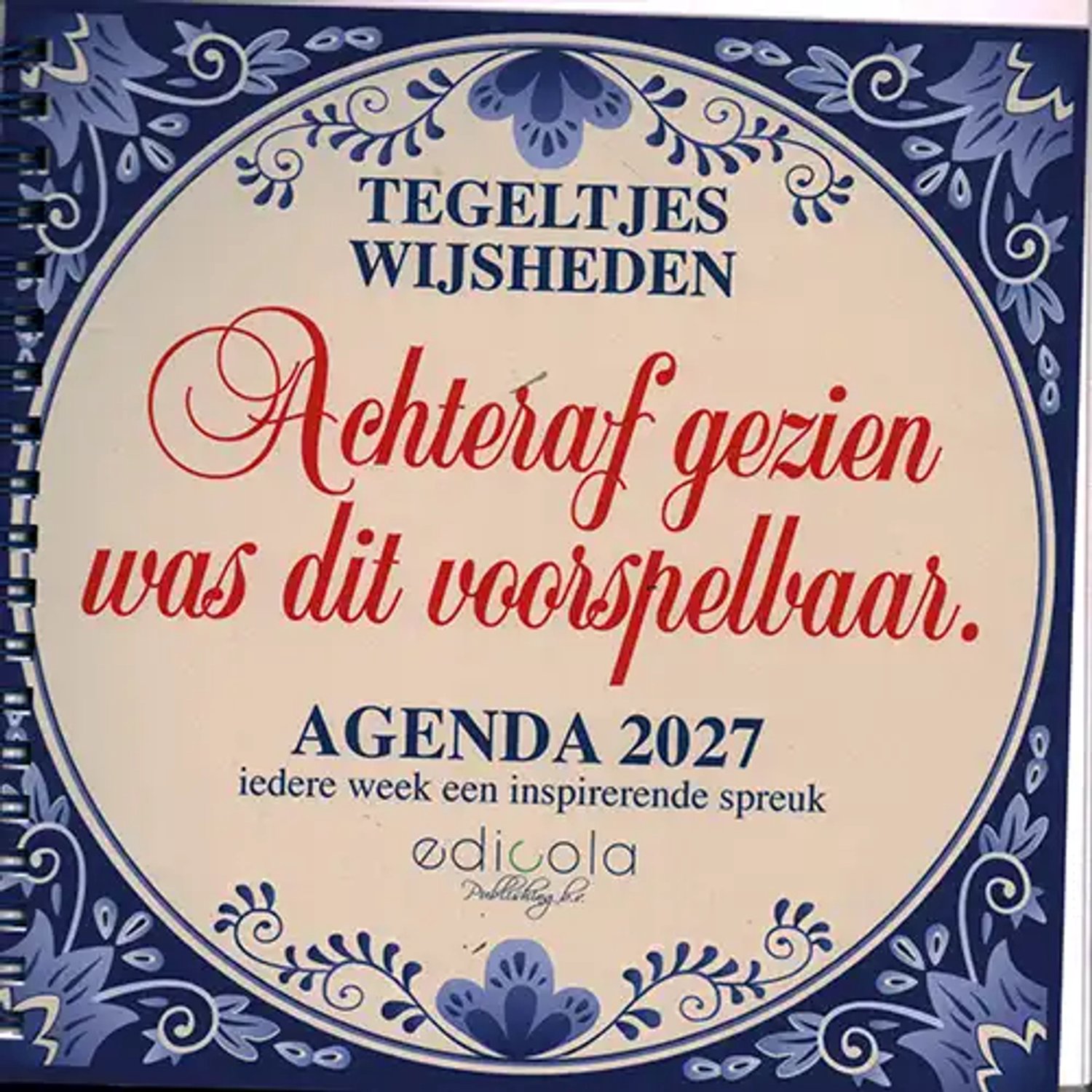 Tegeltjeswijsheden Agenda - 2027