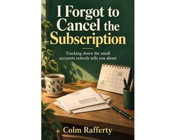 I Forgot to Cancel the Subscription