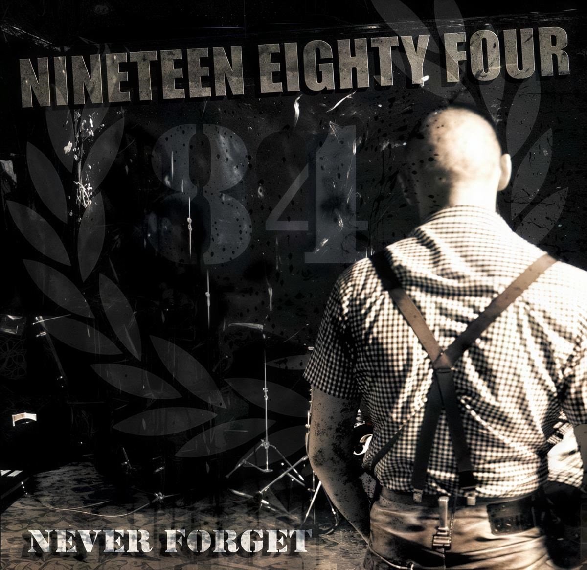 1984 (Nineteen Eighty Four) - Never Forget (LP)