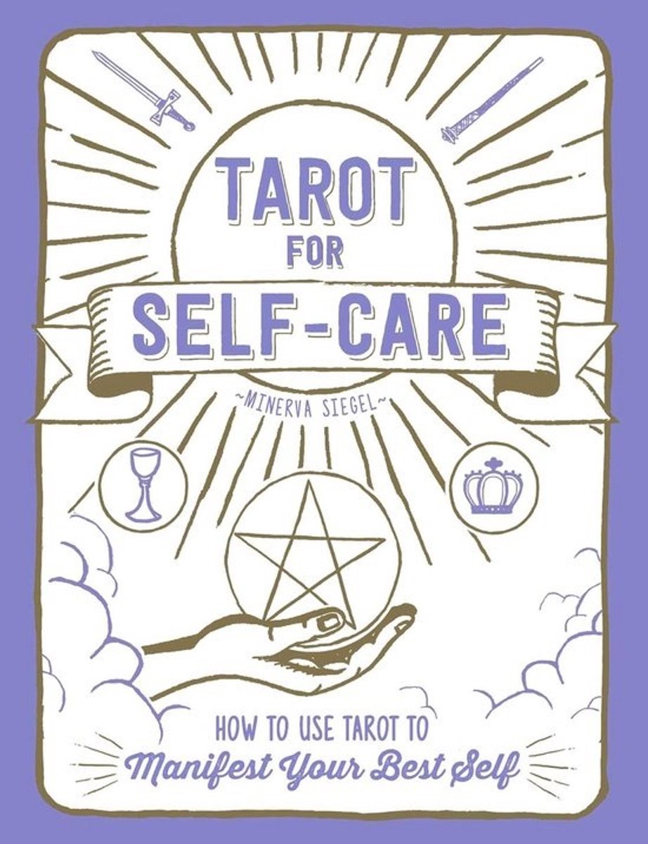 Tarotboek voor Zelfzorg: Gebruik Tarotkaarten voor Persoonlijke Groei en Intuïtie