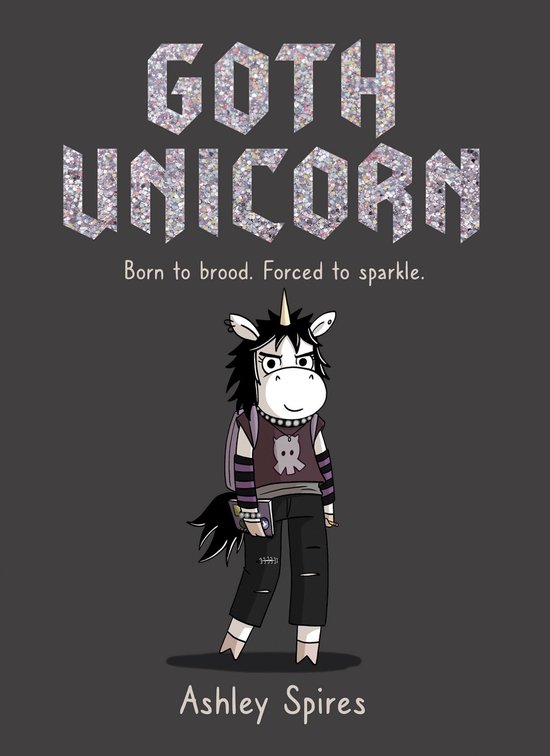 Goth Unicorn boekomslag met illustratie van een goth-eenhoorn met paars vest, zwarte broek en rugzak. Tekst: GOTH UNICORN. Ashley Spires.