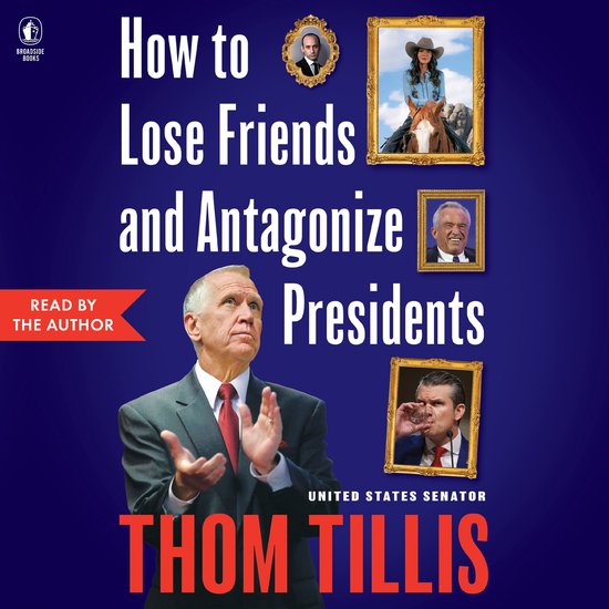 Boekomslag met Thom Tillis, titels en portretten van politici in gouden lijsten tegen een blauwe achtergrond.