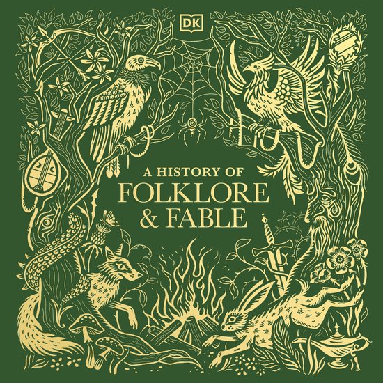 Donkergroene boekomslag met gouden illustraties van dieren en folklore, titel: A History of Folklore & Fable.