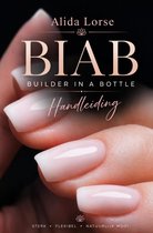 Natuurlijke BIAB-nagels op een hand, met tekst: Alida Lorse BIAB Handleiding, sterk, flexibel, natuurlijk mooi.