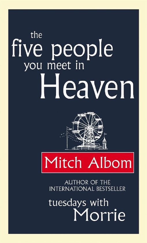 Boekomslag 'The Five People You Meet in Heaven' van Mitch Albom met een illustratie van een reuzenrad.