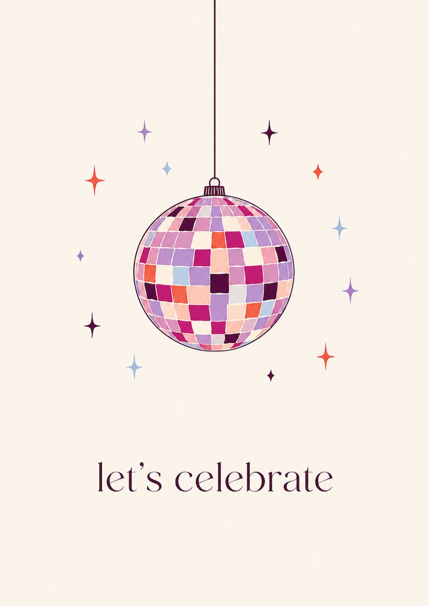 Let’s Celebrate wenskaart met discobal – Feestelijke felicitatiekaart – A6