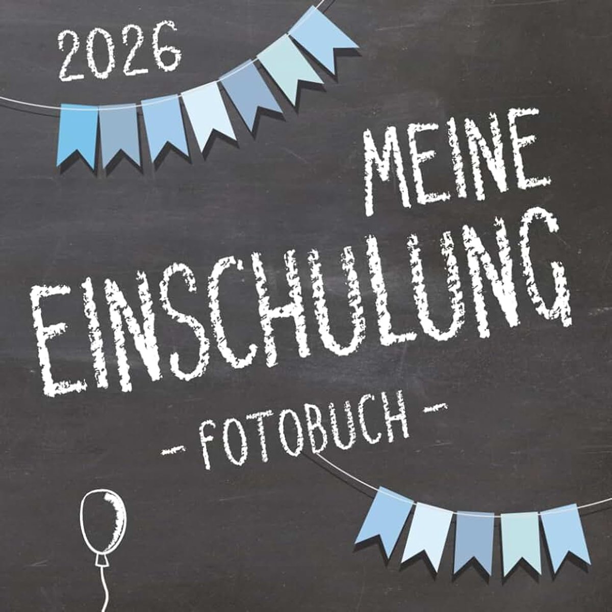 Einschulung 2026, Fotobuch zum Schulanfang für Jungen: Erinnerungsalbum & Gästebuch als Geschenk für die Schultüte zum ersten Schultag