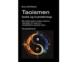 NOR - PensareDiverso 972 - Taoismen, fysikk og kvantebiologi