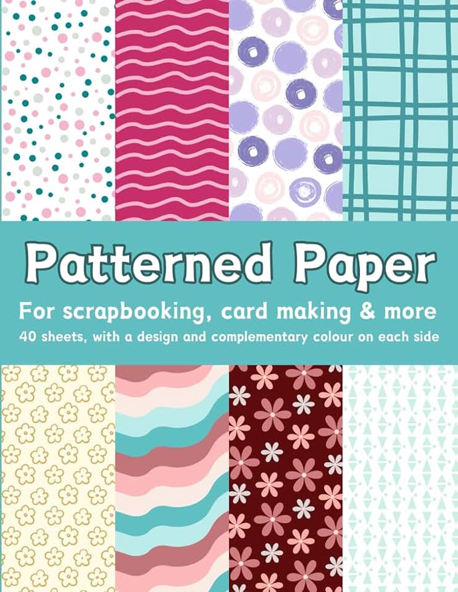 Patterned Paper Book 8.5x11" 40 Colourful Designs for crafting, scrapbooking, card making