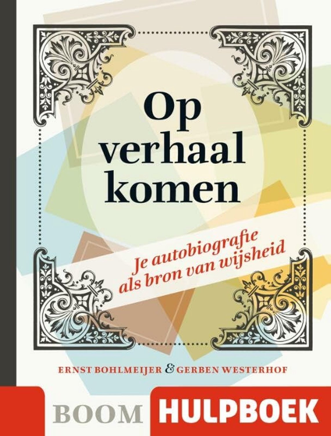 Autobiografie als Bron van Wijsheid