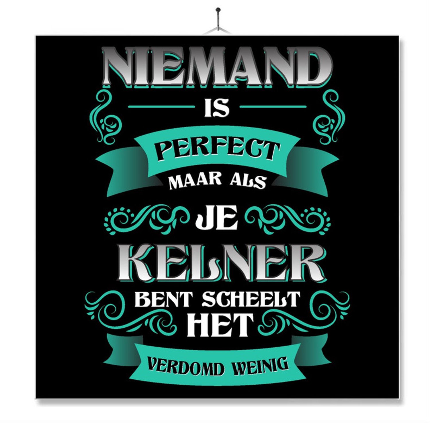 MC Living Tegel Met Opdruk | Kado | Cadeau | Niemand Is Perfect | Beroep | Kelner Multi-Color