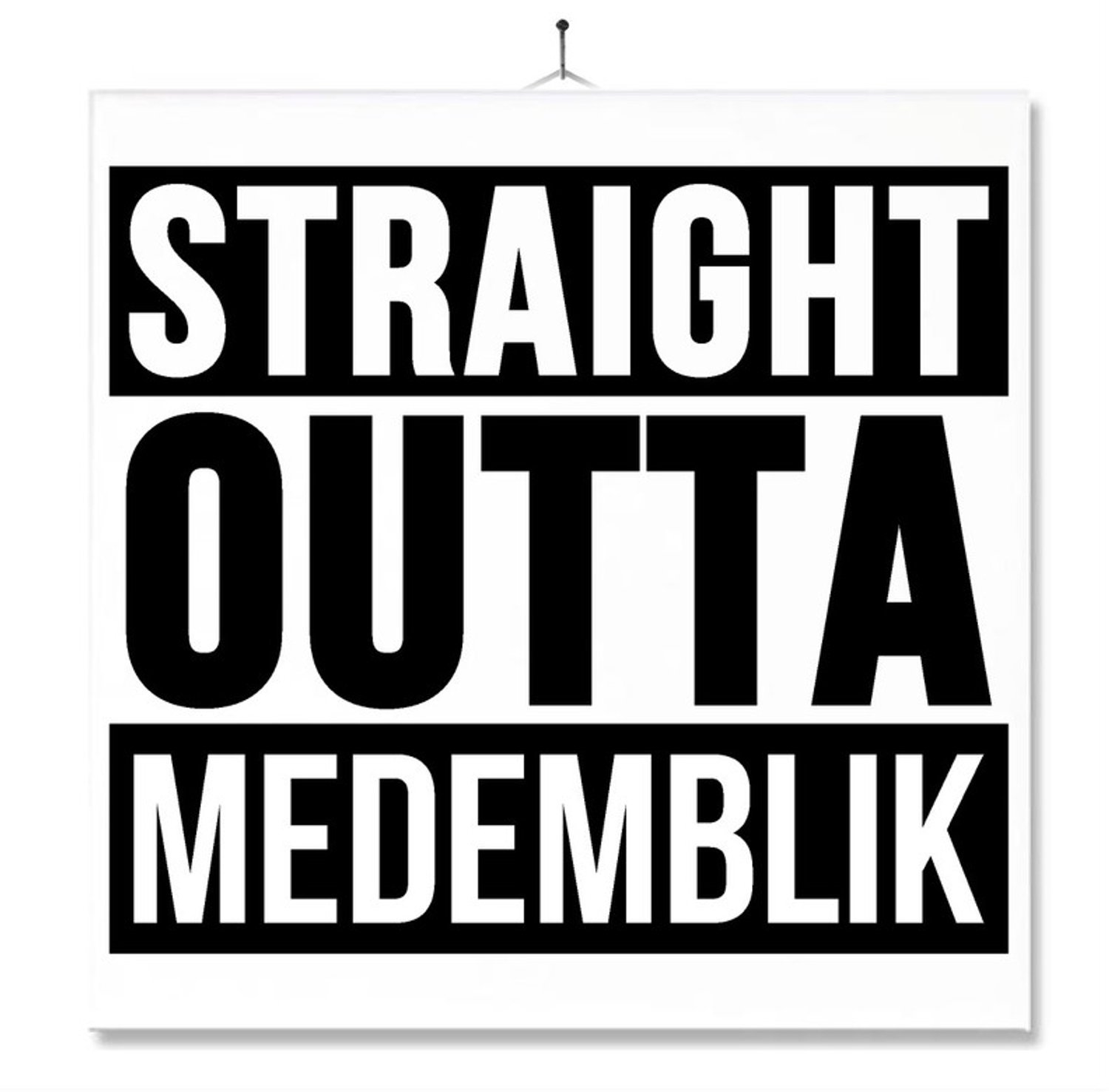 MC Living Tegel Met Opdruk | Geschenk | Wc | Toilet | Straight Outta Medemblik Multi-Color