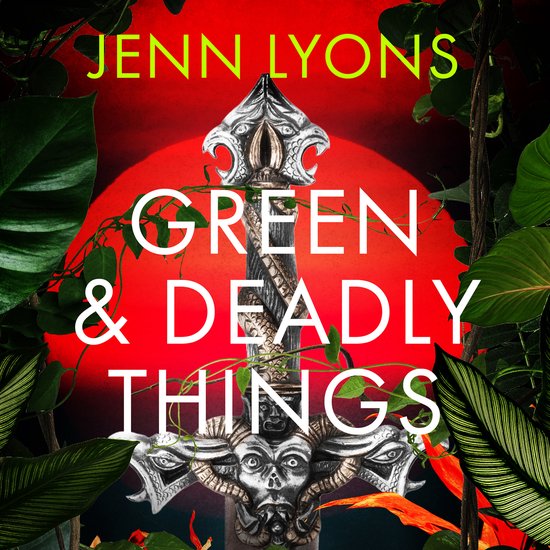 Boekomslag 'Green & Deadly Things' met een versierde zilveren dolk tegen een rode achtergrond, omringd door tropisch groen.