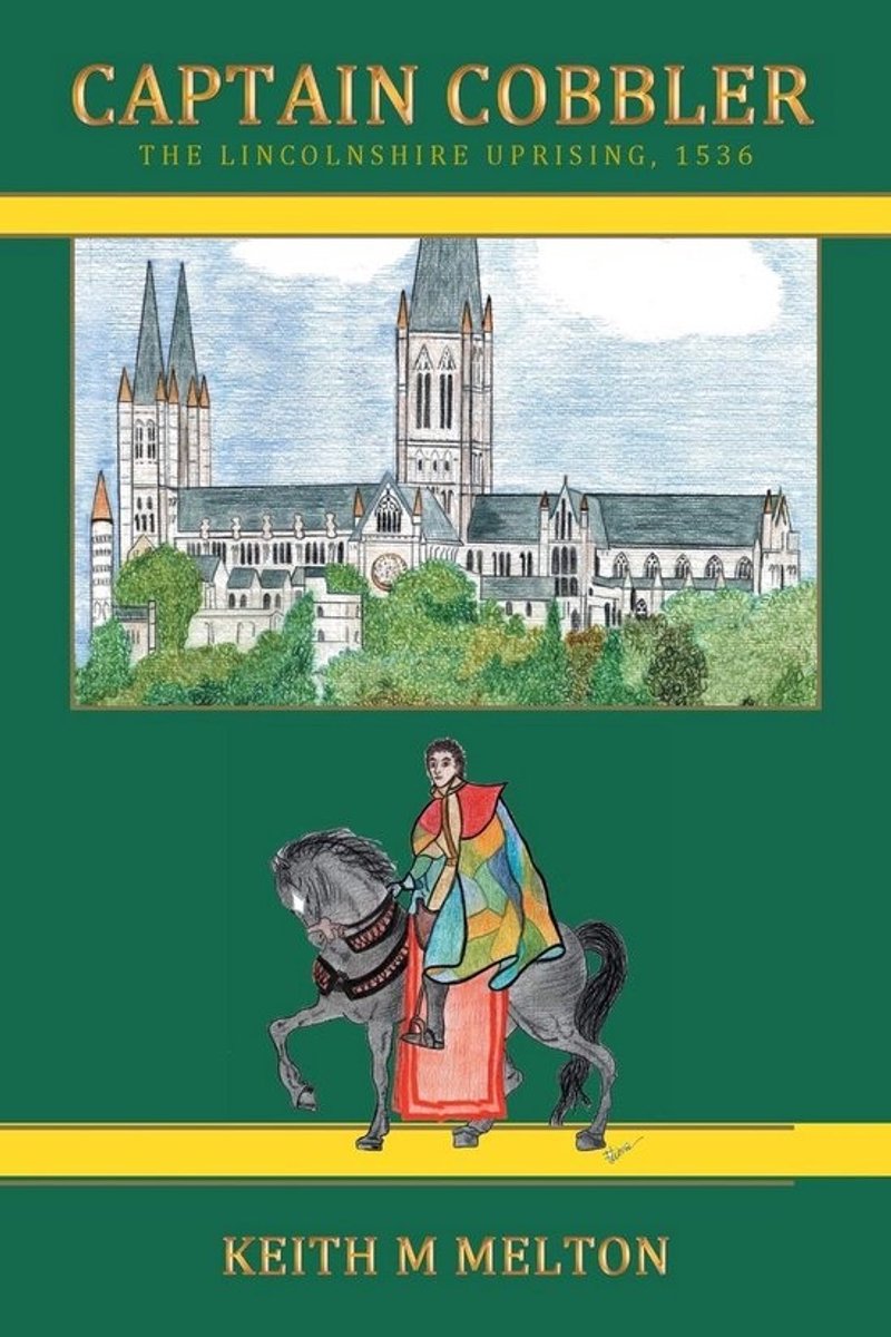 Historische Roman: Opstand in Lincolnshire 1536
