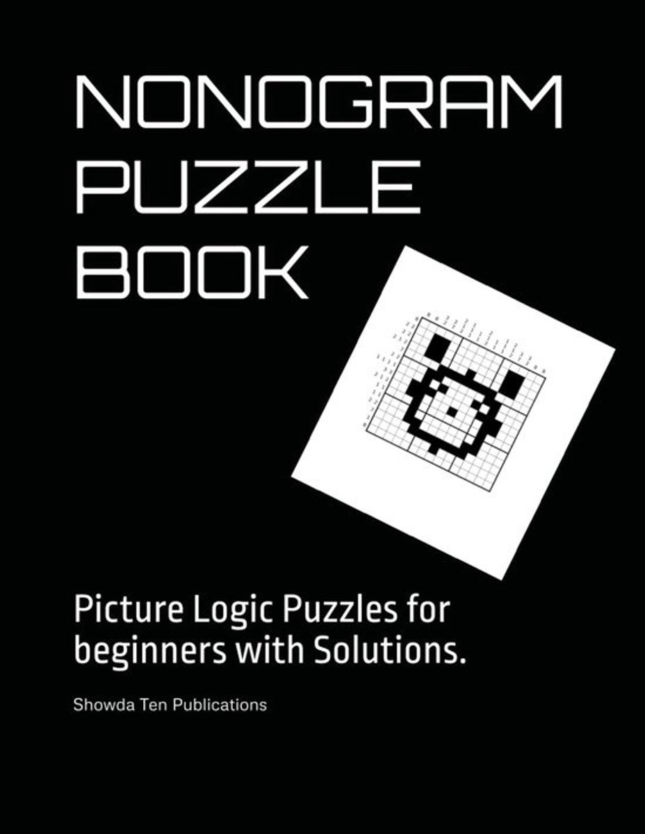 Nonogram Puzzelboek voor Beginners: Logische Prentpuzzels met Oplossingen (Picross & Griddlers)