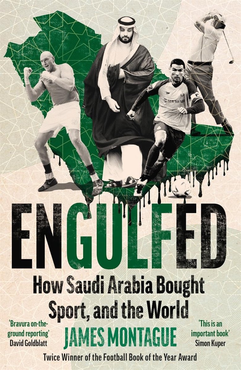 Dailygoods- Sport Boek - Engulfed: Hoe Saoedi-Arabië Sport Kocht - Belangrijke Inzichten - Modernisering - Wereldwijde Impact - David Goldblatt - Sportboek