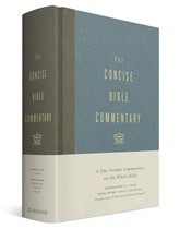The Concise Bible Commentary: A One-Volume Commentary on the Whole Bible (Hardcover)