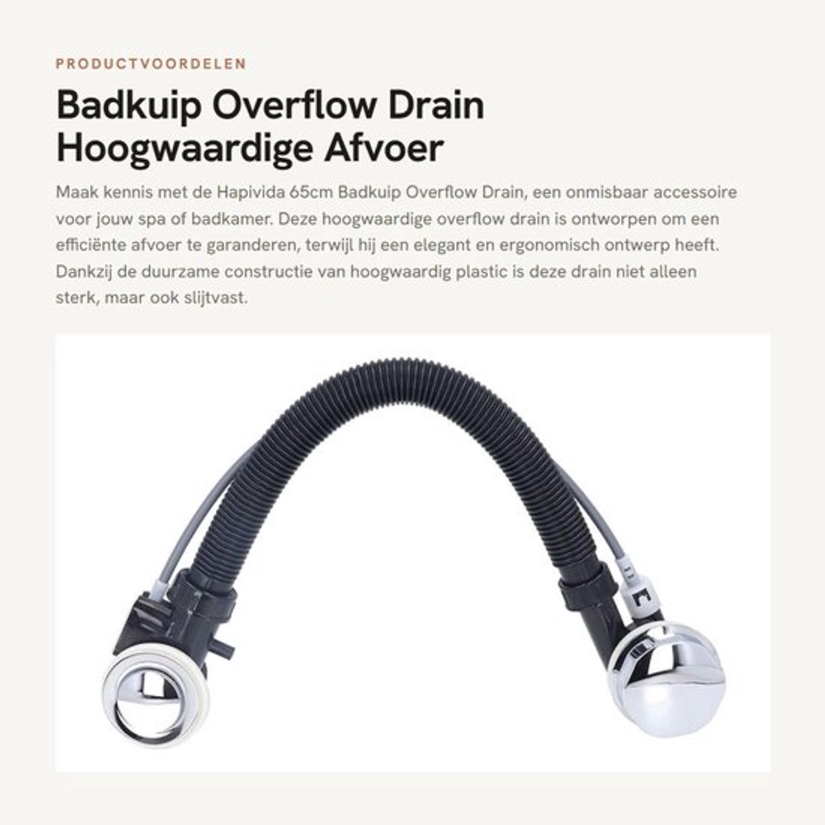 Overloopafvoer 65cm - Badkuip Afvoer - SPA Afvoerbuis - Hoogwaardige Kunststof - Ergonomisch Ontwerp - Duurzaam en Sterk - Badkuipafvoer