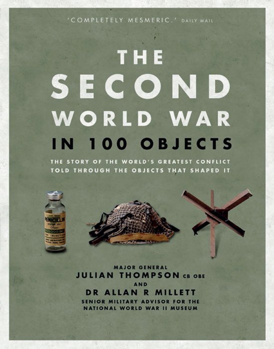 The Second World War in 100 Objects