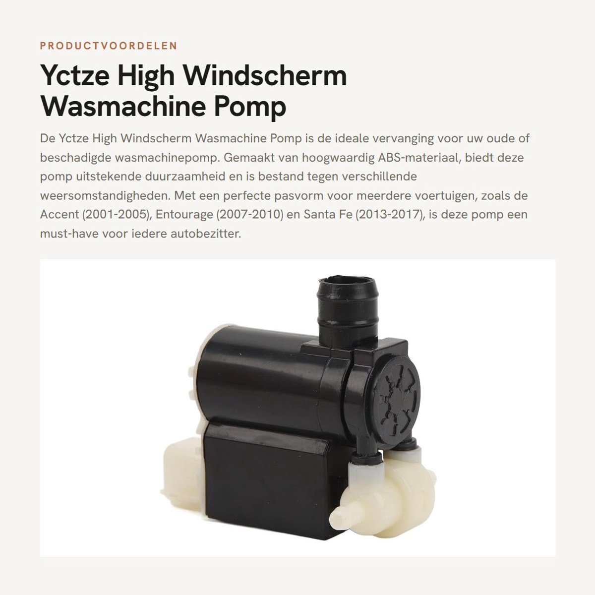 Dailygoods- Wasmachinepomp Sterke Waterbestendig Vervanging - Windscherm - ABS - Compatibel met Accent/Entourage/Santa Fe - Meerdere Onderdeelnummers - Ruitenwisserpomp