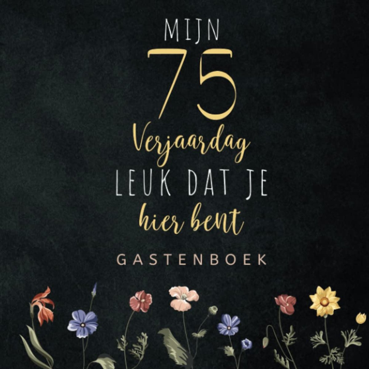 Thijox - Gastenboek 75 Verjaardag | Herinneringsboek voor Felicitaties, Foto's en Spreuken | Perfect Cadeau voor Mannen en Vrouwen | Ruimte voor Perso